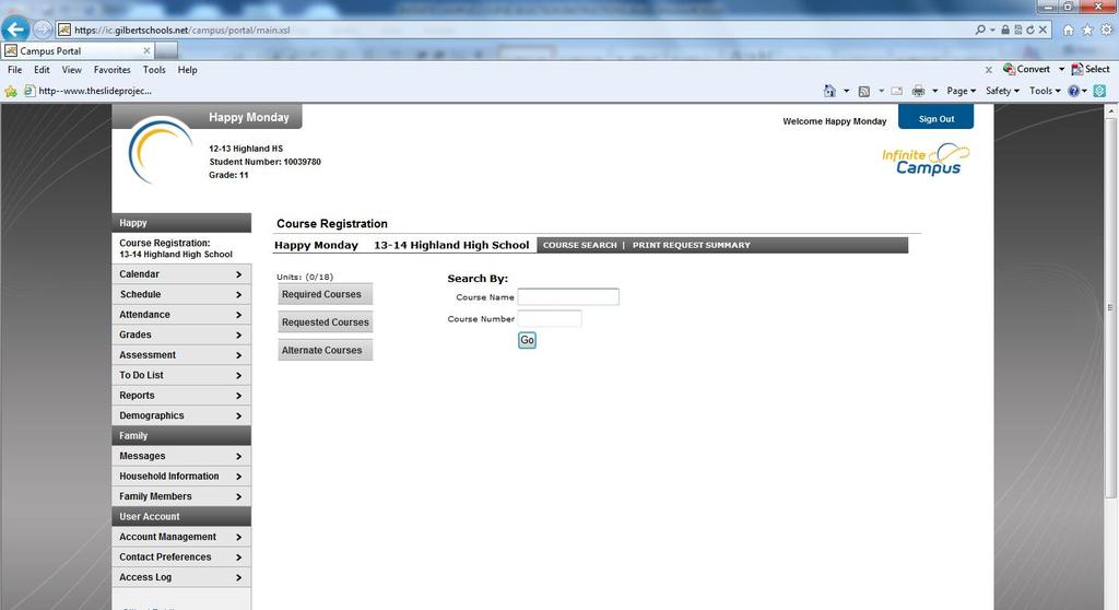 Step three: Accessing Course Selection Screens Once a student is logged in, he or she will be taken to the home page.