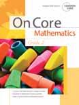 On Core Mathematics Kindergarten Grade 6 For more information, contact