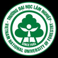 TRƢỜNG ĐẠI HỌC LÂM NGHIỆP Vietnam National University of Forestry Địa chỉ: TT Xuân Mai, H. Chương Mỹ, TP. Hà Nội Tel:+ 84-4-33840441/ 33840710; Fax: + 84-4-33840540 E-mail:khcn@vfu.edu.