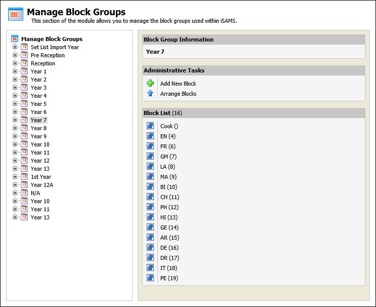 Setting Up Teaching Manager isams Teaching Manager User Guide Manage Block Groups Manage Block Groups Overview Use the Manage Block Groups option in the Configuration tab to setup and manage teaching