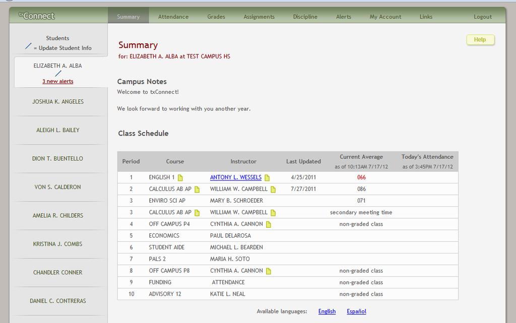 October 2012 tx Connect Summary The Summary page displays an alphabetical list of students that the parent has added to his account either through registration as a new user or through his My Account