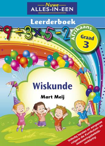 Grade 3 First Additional Language Learner s Book 70383 R140 R160 Grade 3 Mathematics Learner s Book 70384 R140 R160 Grade 3 Life Skills