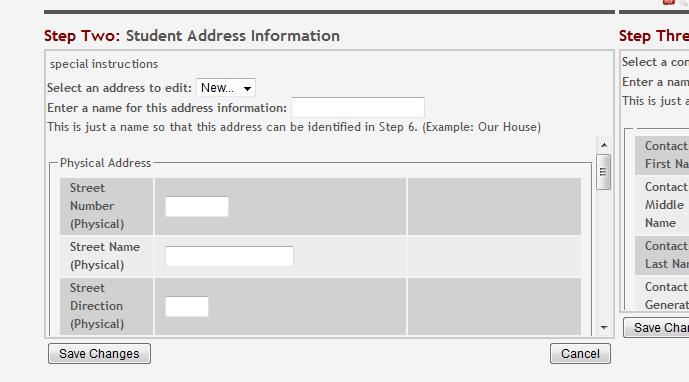 Scroll to view all fields 1. In the Select an address to edit field, the parent/guardian will select New if he is registering a new student or adding new address information.
