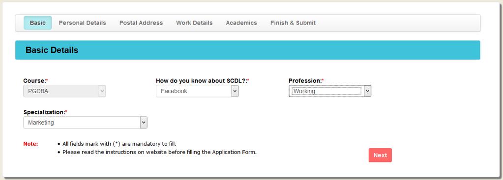 Basic: Select the program name which you wish to apply for admission. If program applied is PGDBA Select only one specialisation. E.g. Marketing.