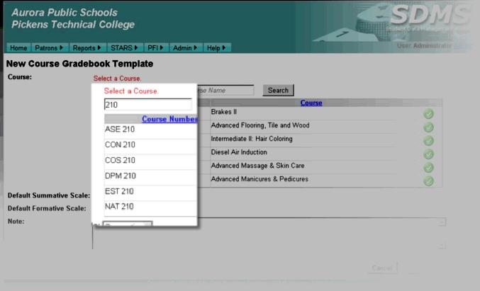 Filtering by Course Number To assist in finding the desired template quicker, the Instructor can filter the list of valid templates