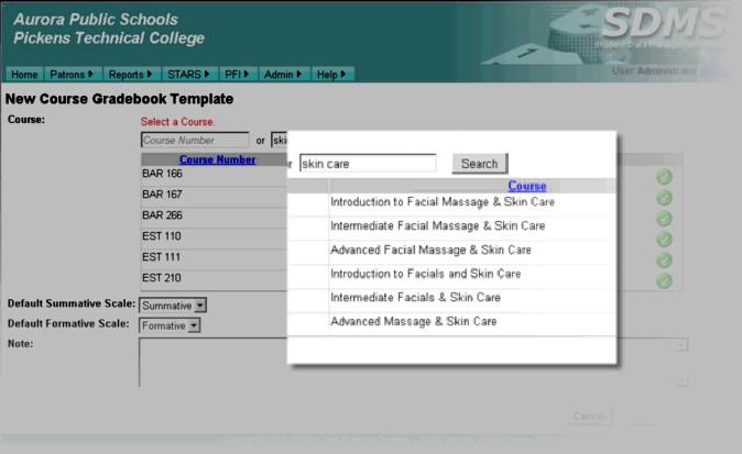 Filtering by Course Name To assist in finding the desired template quicker, the Instructor can filter the list of valid