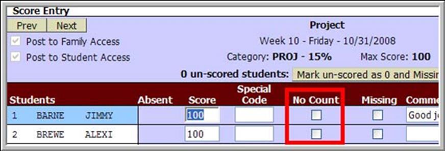 Locate the score for the student that will not count towards the student s grade and double click inside the box. 2.