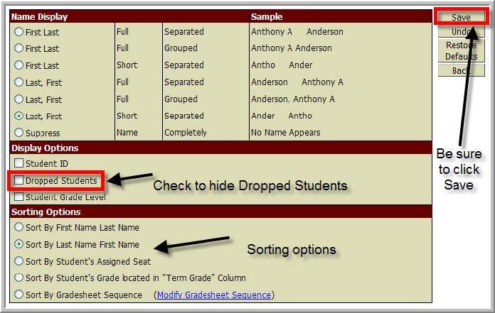 You can choose to view Student IDs or Dropped Students.