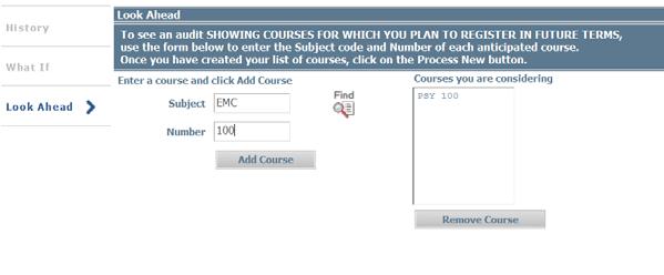 To use the Look Ahead feature, enter the subject code and number of each course the student plans to