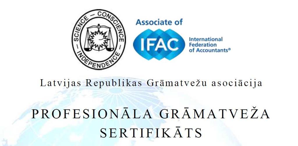Grāmatvežu sertifikācija LR Grāmatvežu asociācijā Kritēriji sertifikāta pretendentam 1998.- 2000.