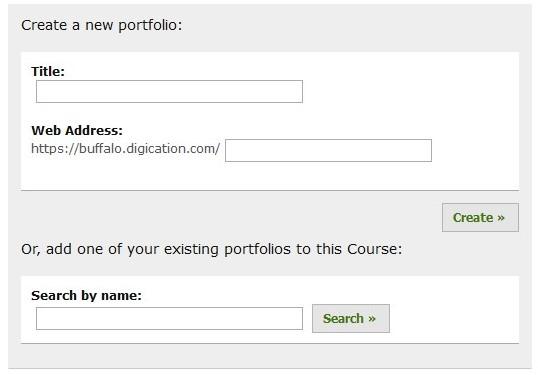 1.2d Search eportfolios On the Add Portfolio page you will see two options: Create a new portfolio or Search by Name.
