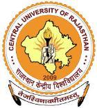 CENTRAL UNIVERSITY OF RAJASTHAN (A Central University established by an Act of Parliament, the Central Universities Act, 2009) NH-8, Bandarsindri, Tehsil Kishangarh, District Ajmer (Raj.