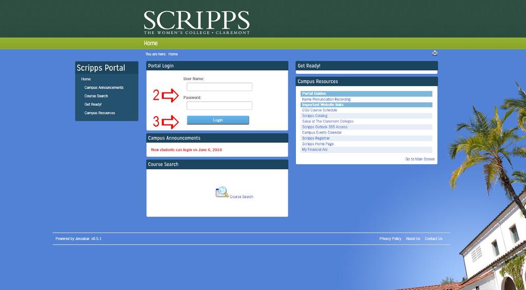Logging on to the Scripps Faculty Portal 1. Go to https://mycampus.scrippscollege.edu 2. Login by entering your Username and Password a.