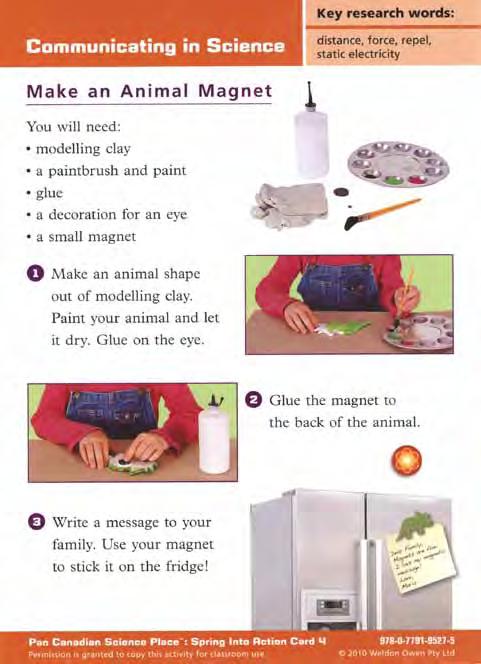 Students follow the steps of an activity to make an animal magnet. Students click on the orange icon to solve a series of word scrambles related to magnets.