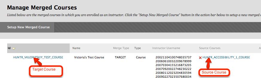 1. Confirm that the courses have been merged. NOTE: You will not see any indication in the My Courses module that the courses have been merged.