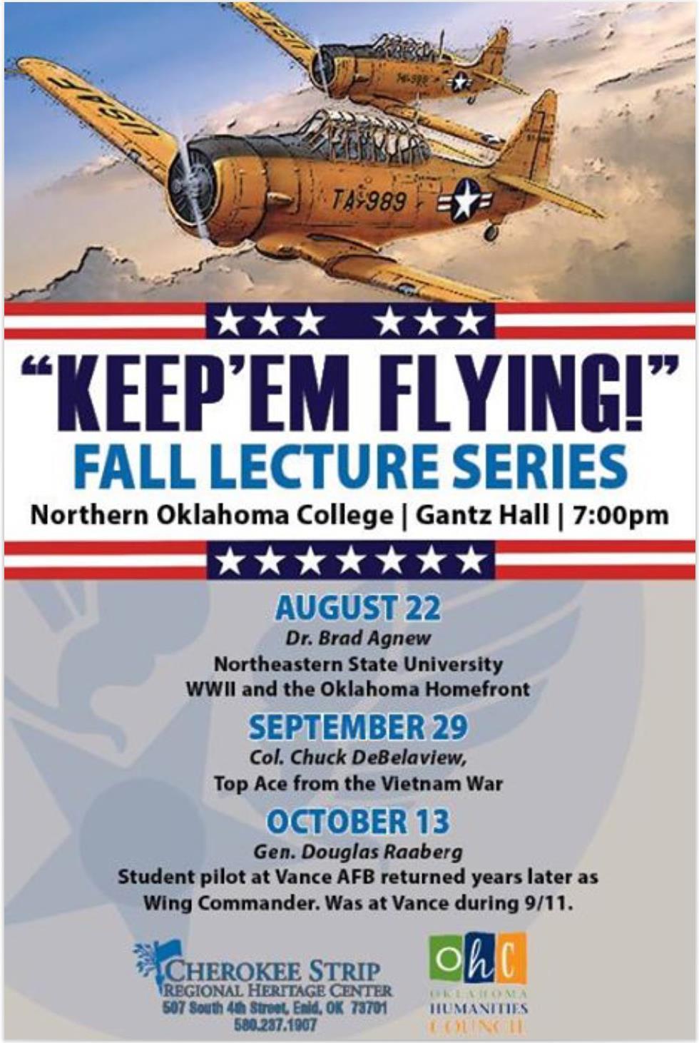 Fall lecture series, Keep Em Flying!