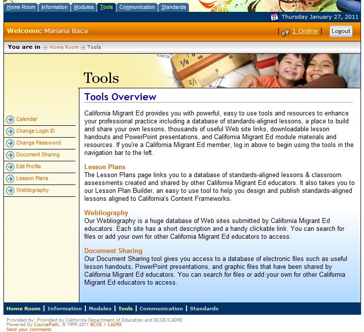 Step 8: Tools Overview Tools on the Migrant Education Portal allow you to create and share resources with individuals and groups.