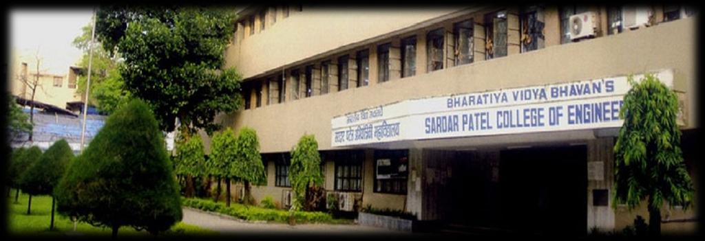 BHARTIA VIDYA BHAVAN S SARDAR PATEL COLLEGE OF ENGINEERING (An autonomous institution affiliated to University of Mumbai)
