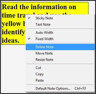 2 To manipulate the sticky note, right-click on the note to open the context menu to allow you to delete it, move it, or resize it.