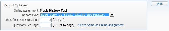 Set to Same as Online Assignment: If you select this option, it will update the Questions Per Page to reflect how the online assignment was set up.