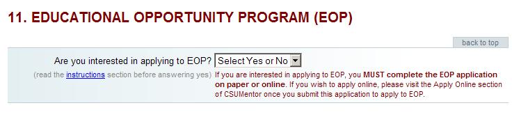Screen 11 Educational Opportunity Program (EOP) Reminder: EOP requires a separate