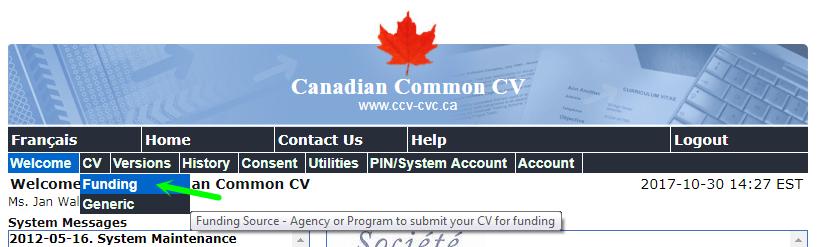 Canadian Common CV The Canadian CCV is very user friendly but read and follow the instructions carefully (do not rely solely on the information in this