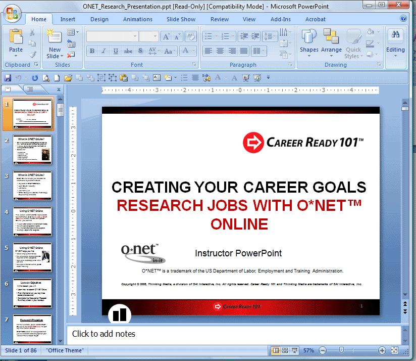 Click on the O*NET Research Presentation to open the PowerPoint file for the topic. You are given a choice to either View the document or Start a Class Session.