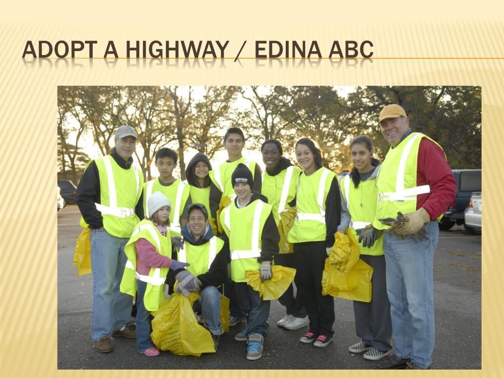 The Edina ABC is another program we help support. Here are some of the ABC students from a few years ago joining us for highway cleanup. ABC stands for A Better Chance.