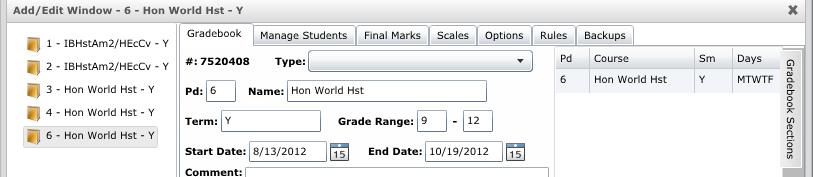 Enter the gradebook Start and End Date. The Start and End Dates should match the terms. Enter a Comment if applicable. Click the mouse on the Save icon.