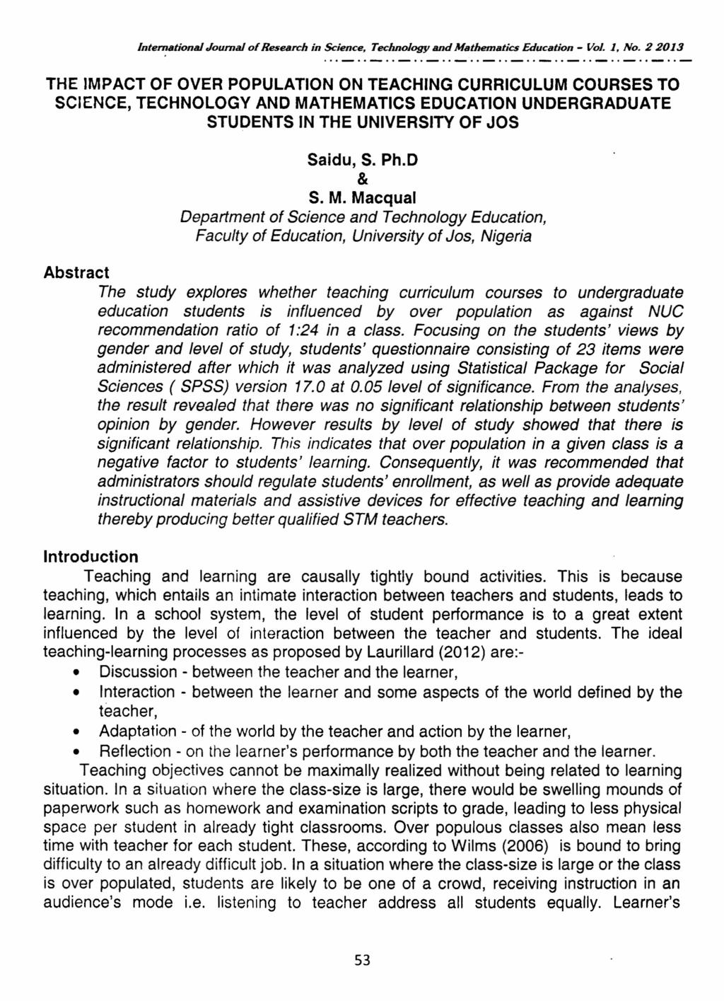 International Journal of Research in Science. Technology and Mathematics Education - VoJ. 1. No.