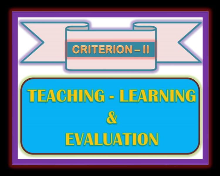 CRITERION II: TEACHING -