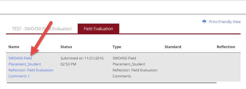 FINAL EVALUATION: VIEWING THE STUDENT REFLECTION 1. Click on the tab for the Field Evaluation on the left side of the screen.