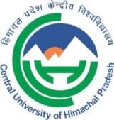 Central University of Himachal Pradesh (ESTABLISHED UNDER CENTRAL UNIVERSITIES ACT 2009) Dharamshala, Himachal Pradesh-176215 HIS/1-1/CUHP/2018 DATED: 25.06.