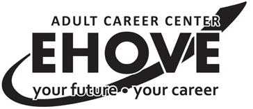 Transcript Request Students: Please complete this form and send it your high school, adult career center or college to request release of your transcripts to EHOVE Adult Career Center.