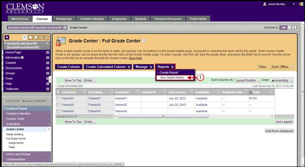 2. The Grade History page is displayed. 3. From the Grade History page you can view the history of all changes that have been made to the Grade Center. 4.