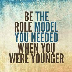 1. Being a role model Set a good example by