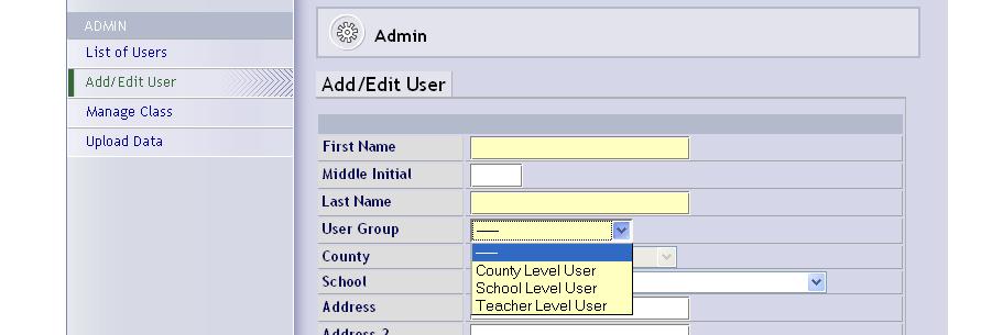 3. There are 3 types of User Groups - County, School, and Teacher. Fewer User Groups Types may be available depending upon the user's access rights. Choose a level for this user.