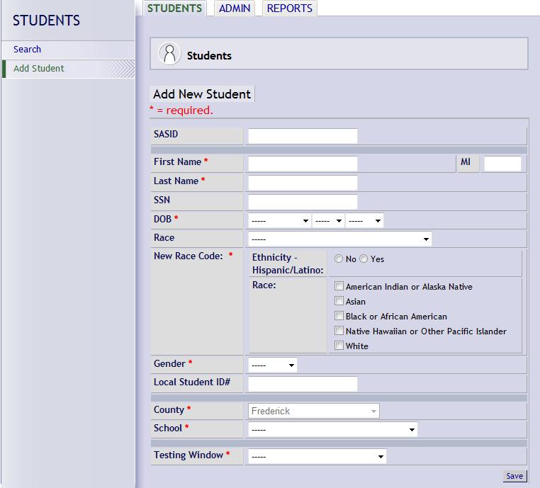 Add a Student Note: Teachers cannot add students to the MMSR Online Application.