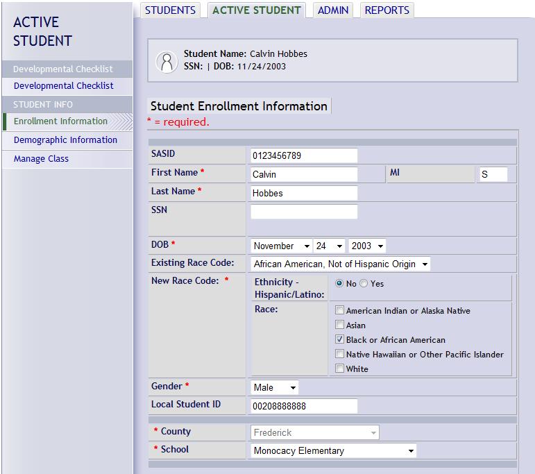 Enrollment Information Screen: Demographic Information Screen: 3.