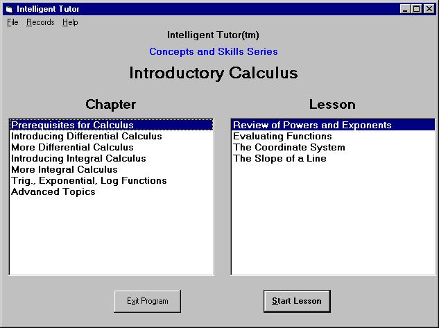 Using the Program The program menu (shown above) is the starting point for your study of calculus. The CHAPTER window shows the chapters in the course.