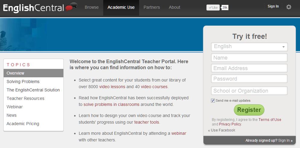 TEACHERS: Teachers register through our Academic Use page: http://www.englishcentral.