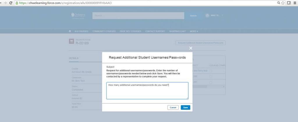 d. Click the Request Additional Student Usernames/Passwords button in the upper right corner. 24. A new box will pop up.
