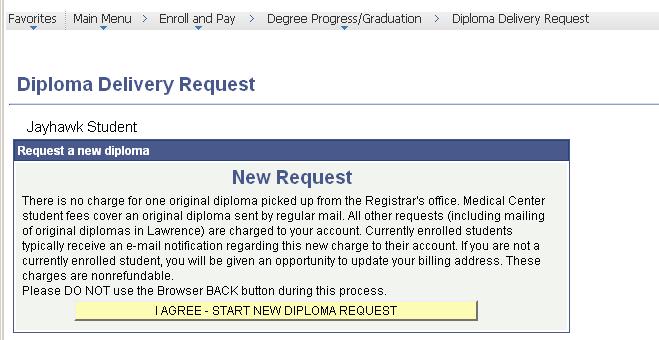 Once the Diploma Delivery Request option is selected, the next page with a request agreement statement comes up as