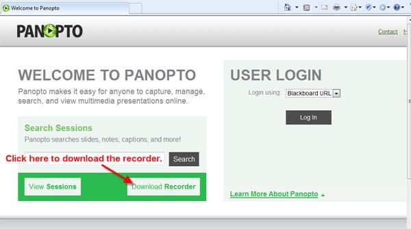 Now you can to go to the Sul Ross Panopto website to download and install the Recorder.