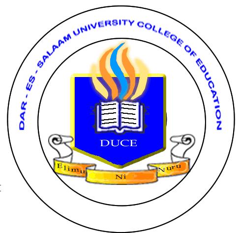 DAR ES SALAAM UNIVERSITY COLLEGE OF EDUCATION A Constituent College of the University of Dar es Salaam OFFICE OF THE DEPUTY PRINCIPAL ACADEMIC APPLICATION INTO VARIOUS POSTGRADUATE PROGRAMMES FOR THE