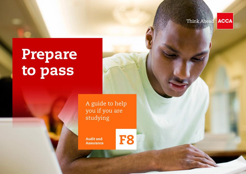 F8 Audit and Assurance a guide to using the examiner s reports ACCA s self-study guide for F8 is a fantastic resource designed especially to help