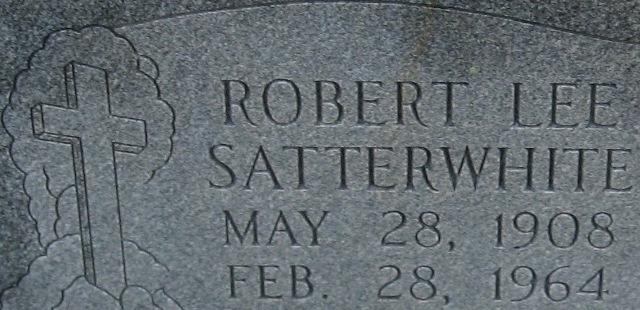 William Joseph Satterwhite Junior Born May 30, 1905 July 5,