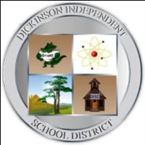 Dickinson Independent School District Academic Integrity Guidelines It is the policy of Dickinson Independent School District to facilitate honesty and integrity among the student body.