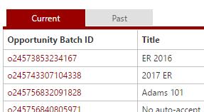 You will be directed to the Opportunity Batch Select page. Find your opportunity batch that you would like to edit in the Current or Past tabs.