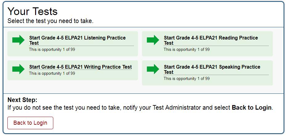 SAY On the Your Tests page, click on the link that says Start Grades ELPA21 Practice Test.